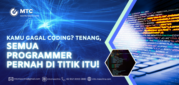 Kamu Gagal Coding? Tenang, Semua Programmer Pernah di Titik Itu!